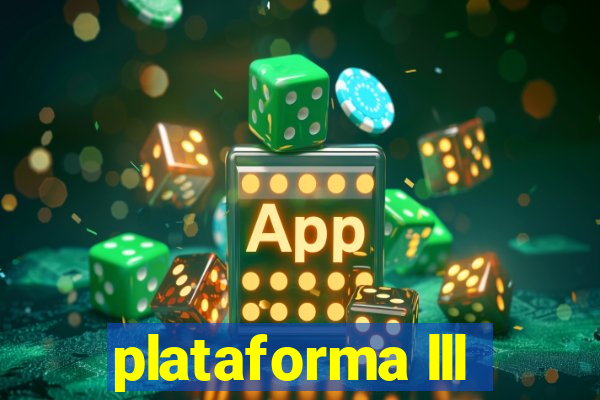 plataforma lll